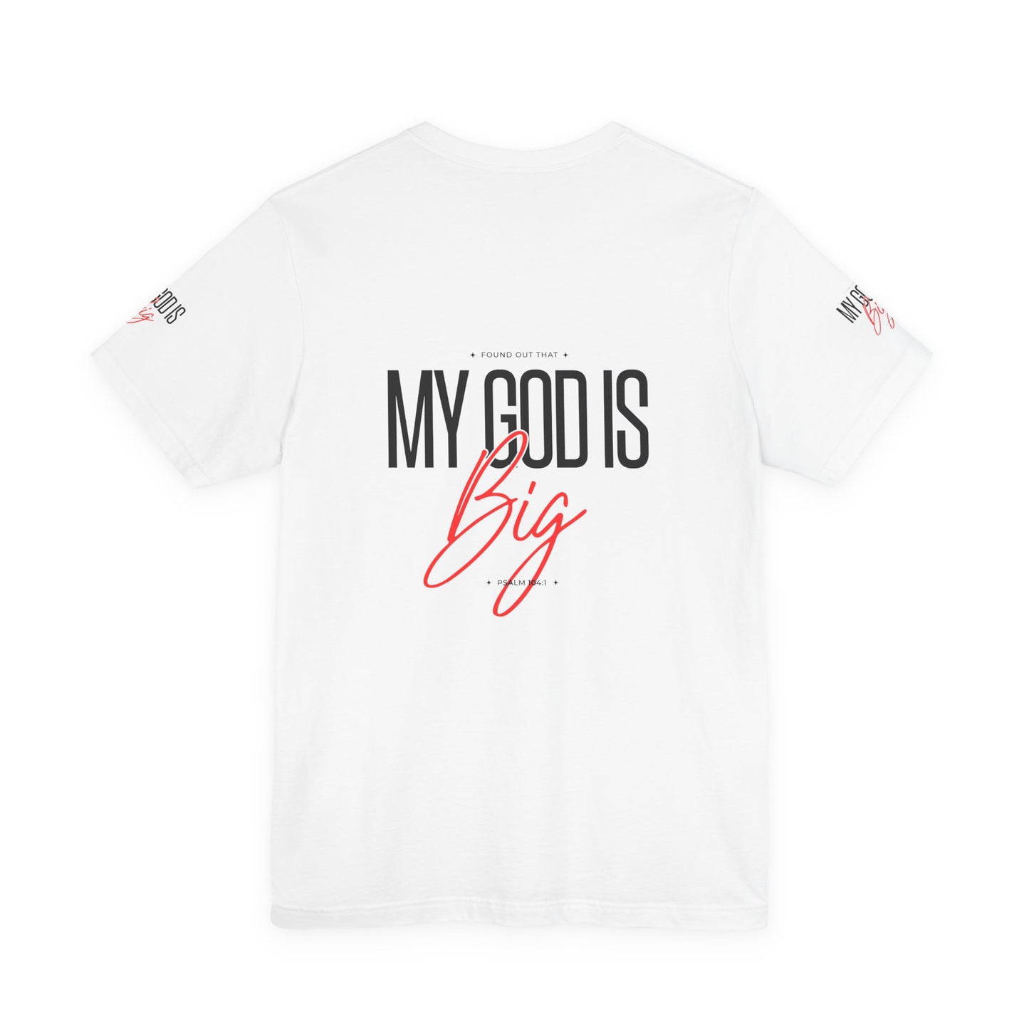 My God Is Big Tee — Christian Faith Graphic T-Shirt - www.trendingbestsellers.com