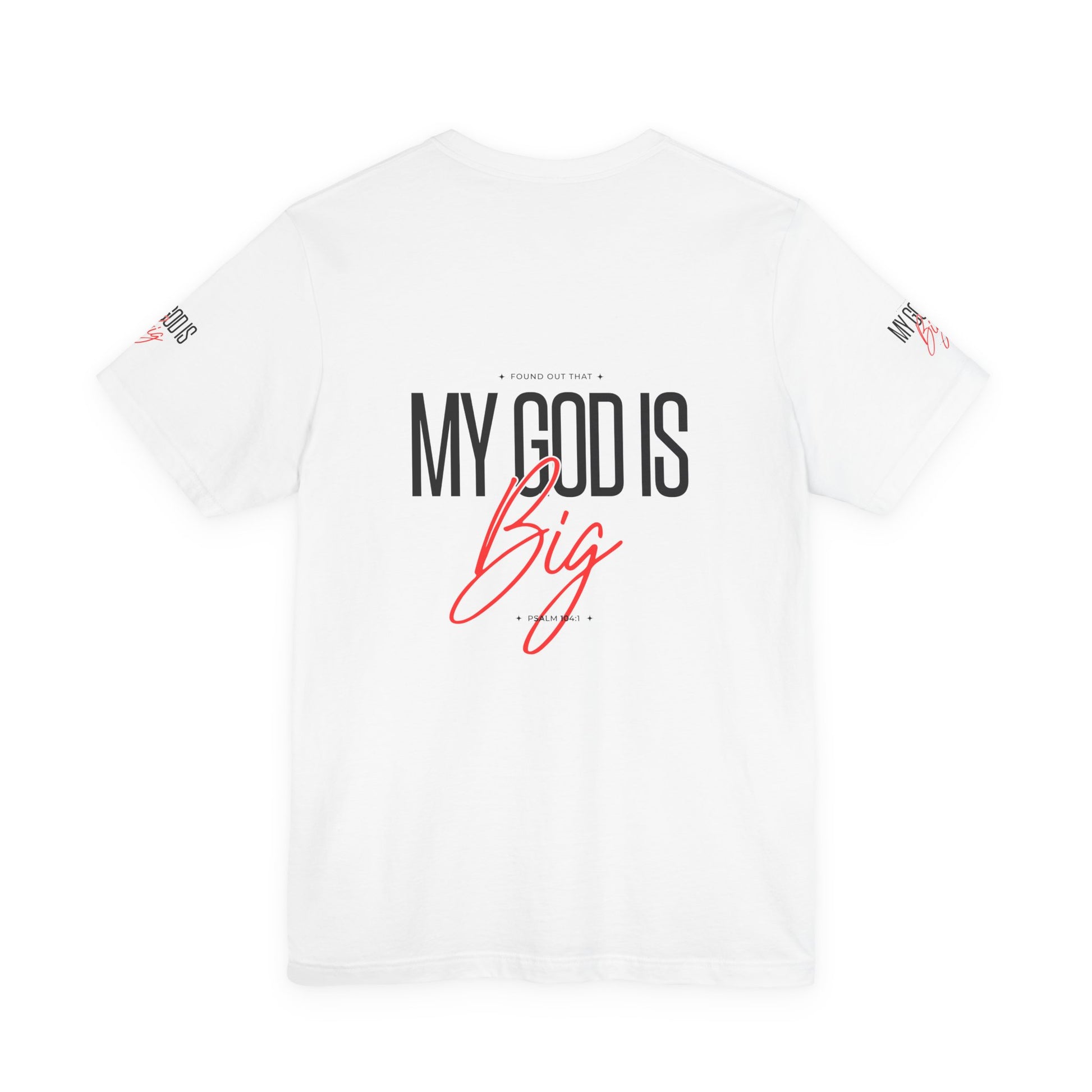 My God Is Big Tee — Christian Faith Graphic T-Shirt - www.trendingbestsellers.com