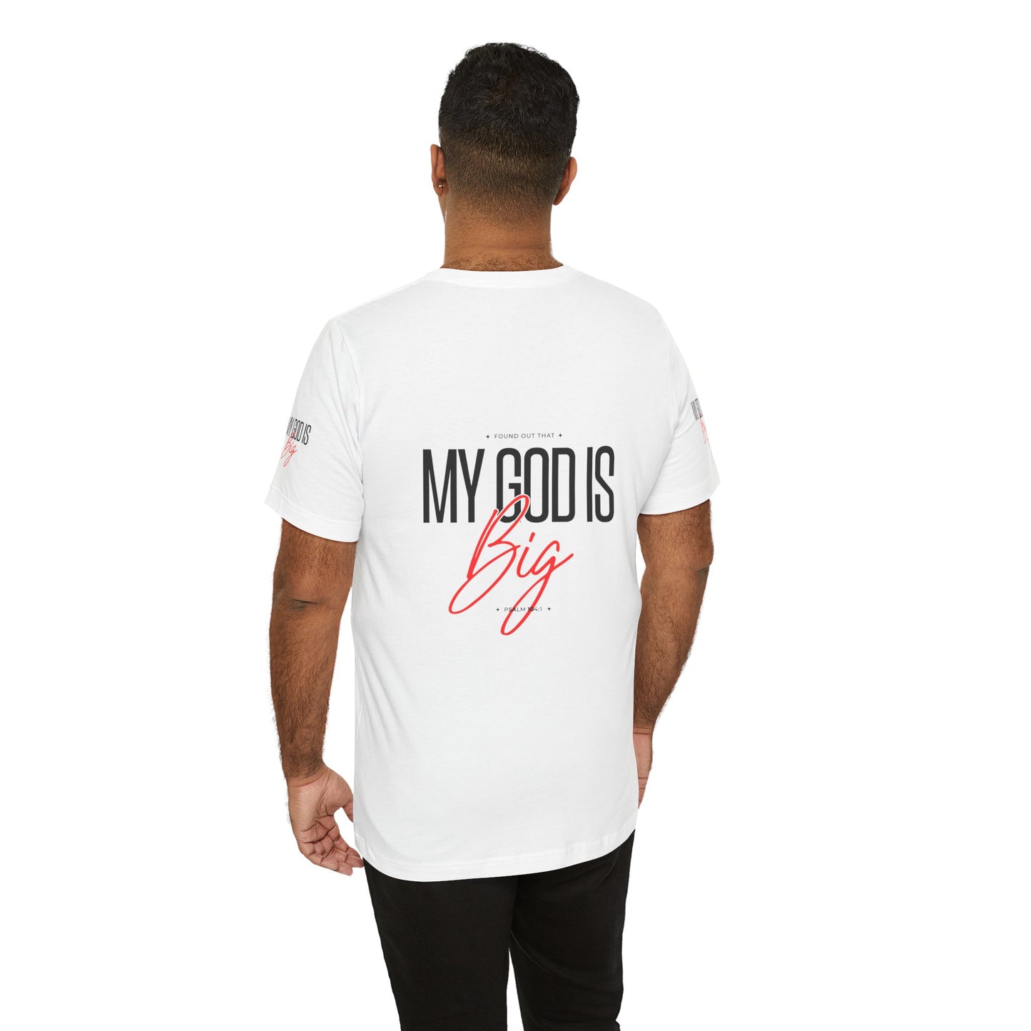 My God Is Big Tee — Christian Faith Graphic T-Shirt - www.trendingbestsellers.com