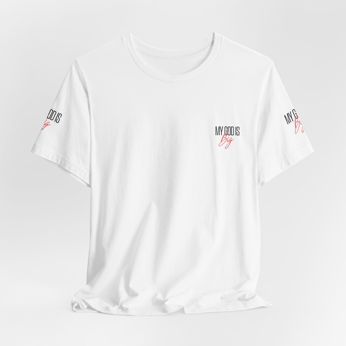My God Is Big Tee — Christian Faith Graphic T-Shirt - www.trendingbestsellers.com