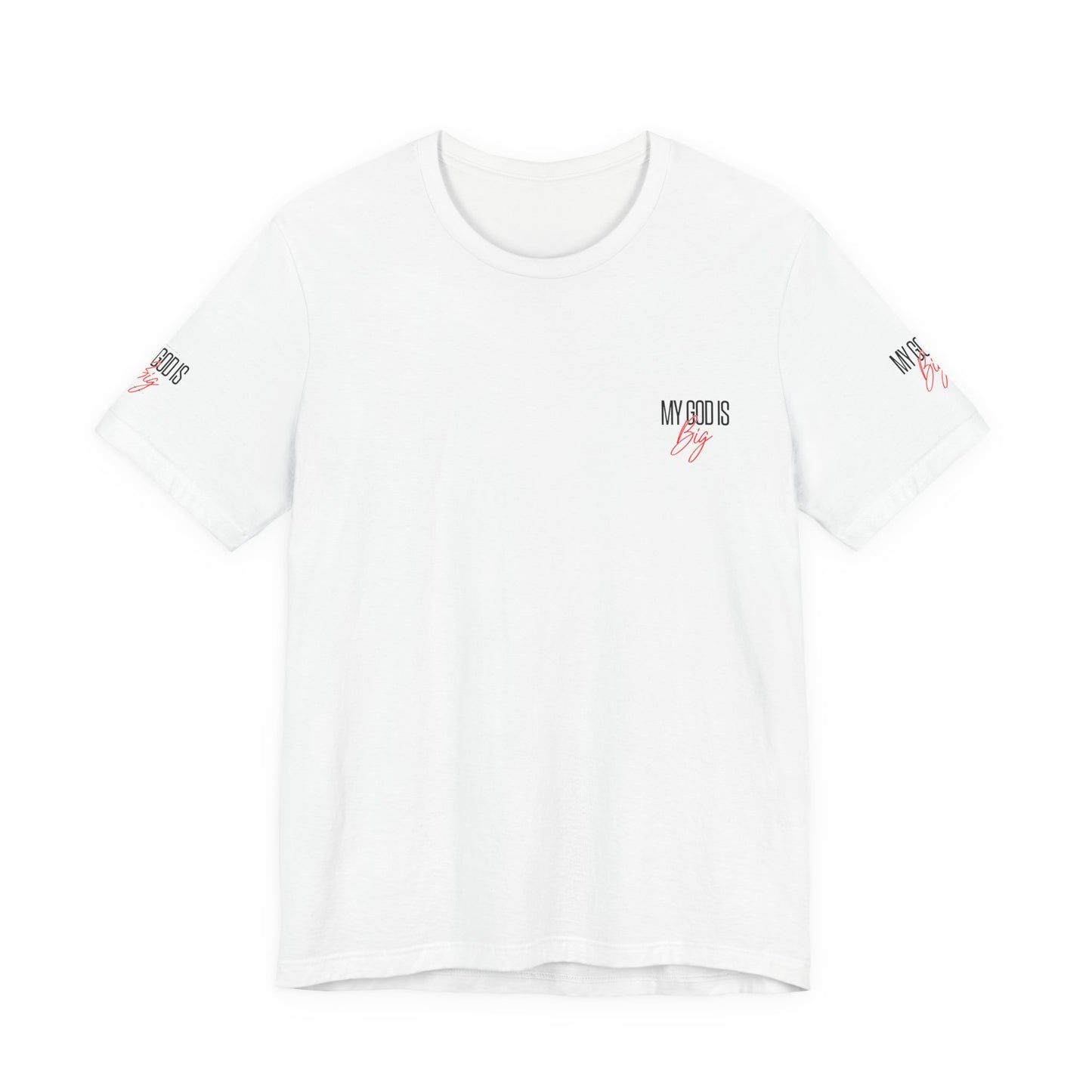 My God Is Big Tee — Christian Faith Graphic T-Shirt - www.trendingbestsellers.com